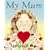 My Mum