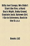 Billy Joel Songs: We Didn't Start the Fire, a Hard Day's Night, Baby Grand, Captain Jack, Uptown Girl, I Go to Extremes, Back in the U.S-