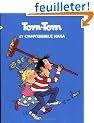 Tom-Tom et Nana, Tome 1 : Tom-Tom et l'impossible Nana