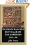 Western Warfare in the Age of the Crusades, 1000-1300
