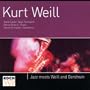 Jazz Meets Weill and Gershwin