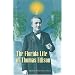 The Florida Life of Thomas Edison