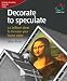 Books : Decorate to Speculate (52 Brilliant Ideas)