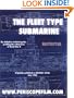 The Silent Service in World War II: The Fleet Type Submarine
