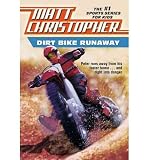 [ Dirt Bike Runaway Matt Christopher Sports Classics By ( Author ) Apr-1989 Paperback