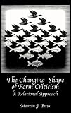 The changing shape of form criticism : a relational approach