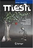 MESH: A Journey Through Discrete Geometry (Springer VideoMATH)