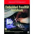 Embedded FreeBSD Cookbook (Embedded Technology)