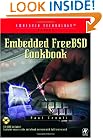 Embedded FreeBSD Cookbook (Embedded Technology)