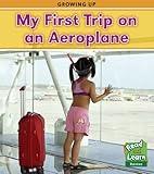 My first trip on an aeroplane
