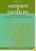 Assessment in Counseling: A Guide to the Use of Psychological Assessment Procedures, 4th Edition