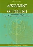 Assessment in Counseling: A Guide to the Use of Psychological Assessment Procedures, 4th Edition