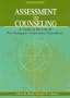 Assessment in Counseling: A Guide to the Use of Psychological Assessment Procedures, 4th Edition