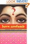 Born Confused (Bccb Blue Ribbon Fiction Books (Awards))