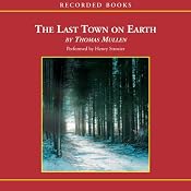 Last Town on Earth | [Thomas Mullen]