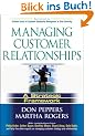 Managing Customer Relationships: A Strategic Framework