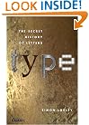 Type: The Secret History of Letters