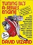 Tuning British Leyland's 'A' Series Engine