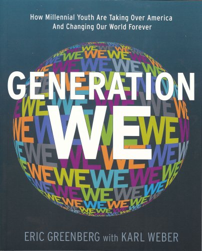 Generation We: How Millennial Youth are Taking Over America And Changing Our World Forever under Human Rights in The Books Store
