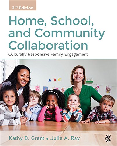 Home, School, and Community Collaboration: Culturally Responsive Family Engagement