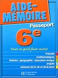 Aide-M�moire Passeport : 6e - 11-12 ans