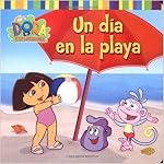 Un d?a en la playa ( A Day at the Beach) (Dora la exploradora) book cover