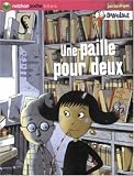 Une paille pour deux