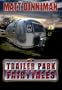 Trailer Park Fairy Tales