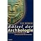 Abenteuer, R�tsel, Geheimnis - in Arch�ologie und Geschichte