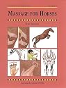 Massage for Horses (Threshold Picture Guide)