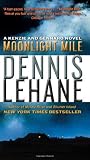 Moonlight Mile: A Kenzie and Gennaro Novel [Mass Market Paperback]