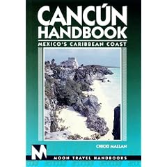 Cancun Handbook (Moon Travel Handbooks)