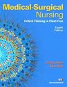 Medical-Surgical Nursing: Critical Thinking in Client Care, Single Volume (4th Edition)