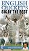 English Cricket's Six Of The Best - The Nineties