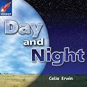 Night and Day: Yellow Level (Rigby Star Independent)