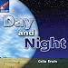 Night and Day: Yellow Level (Rigby Star Independent)