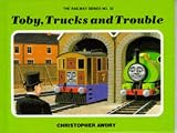 Thomas 32 Toby Trucks & Trouble (Railway series)