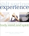 The Salt Spring Experience: Recipes for Body, Mind, and Spirit