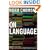 On Language: Chomsky's Classic Works "Language and Responsibility" and "Reflections on Language" in One Volume
