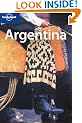 Argentina (Lonely Planet Country Guide)