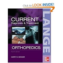 CURRENT Diagnosis & Treatment in Orthopedics (LANGE CURRENT Series)