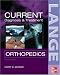  : Current Diagnosis & Treatment in Orthopedics (Current Diagnosis and Treatment in Orthopedics)