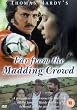 Far from the Madding Crowd (1998) [DVD]