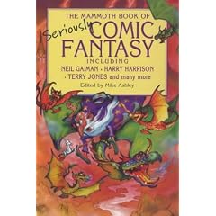 Mammoth Book of Seriously Comic Fantasy (Mammoth)