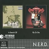 Coffret 2 CD : In Search of / Fly or Die (French Import)