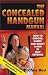 Books : The Concealed Handgun Manual: How to Chose, Carry, and Shoot a Gun in Self Defense