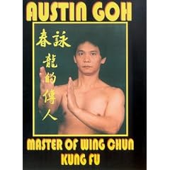 Austin Goh - Master Of Wing Chun Kung Fu [DVD]