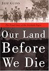 Our Land Before We Die