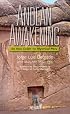 Andean Awakening: An Inca Guide to Mystical Peru