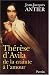 Thérèse d'Avila : De la crainte à l'amour